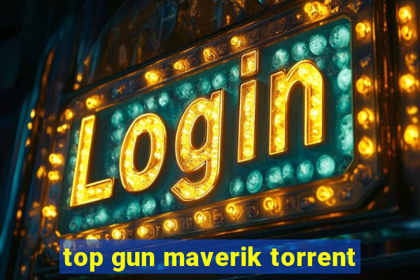 top gun maverik torrent